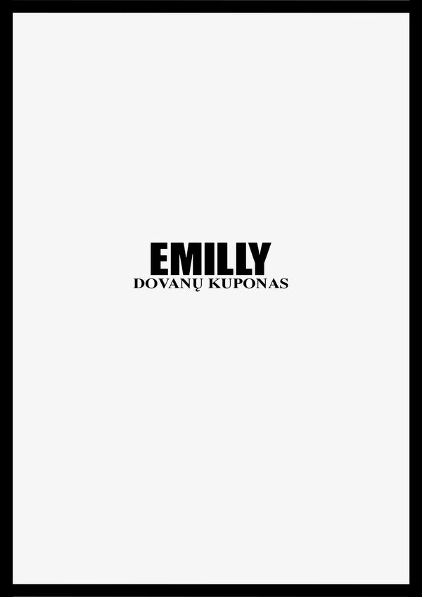 DOVANŲ KUPONAS (ELEKTRONINIS) - EMILLY